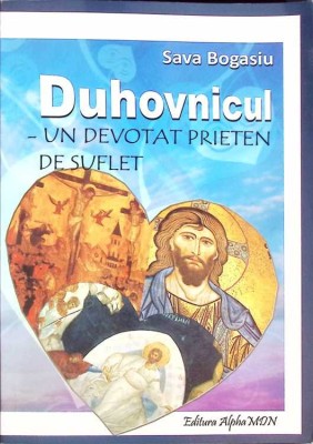 DUHOVNICUL, UN DEVOTAT PRIETEN DE SUFLET-SAVA BOGASIU-261763 foto