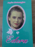 Edera Vol. 5 - Angelica Montemaggiore, Roman, Aquila 1996, Beletristica, Coperta Necartonata