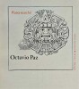 Piatra Soarelui - Octavio Paz - 1983 - Editura Univers - Poezie, 226 pagini, Coperta Brosata, Stare Foarte Buna