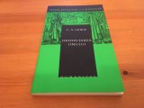 C.S. LEWIS, DESFIINTAREA OMULUI SAU CUGETARI ASUPRA EDUCATIEI... HUMANITAS 2004 COLECTIA &quot;INTELEPCIUNE SI CREDINTA&quot;