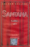 Santana - Goldies Vol. 1 | Caseta Audio Compilatie | Roton