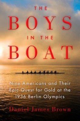 The Boys in the Boat: Nine Americans and Their Epic Quest for Gold at the 1936 Berlin Olympics foto