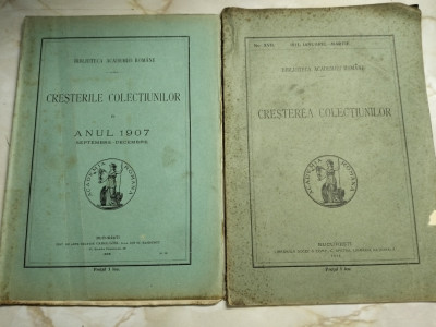 Cresterea colectiunilor - Biblioteca Academiei Romane 2 volume ( 1907 si 1911) foto