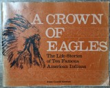 A crown of eagles - Anne Covell Newton// 1988