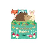 Woodland Babies: Fun for Little Fingers