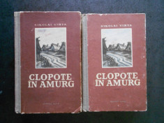 NIKOLAI VIRTA - CLOPOTE IN AMURG 2 volume (1954, editie cartonata) foto