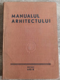 Manualul arhitectului - E. Neufert/ 1948