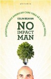 No Impact Man | Colin Beavan, 2019, Philobia