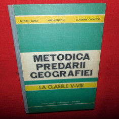 METODICA PREDARII GEOGRAFIEI LA CLASELE V-VIII-ONORIU DANET ANUL 1984