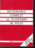 SMM BUSINESS BOOKS - DICTIONARUL COMPLET AL ECONOMIEI DE PIATA