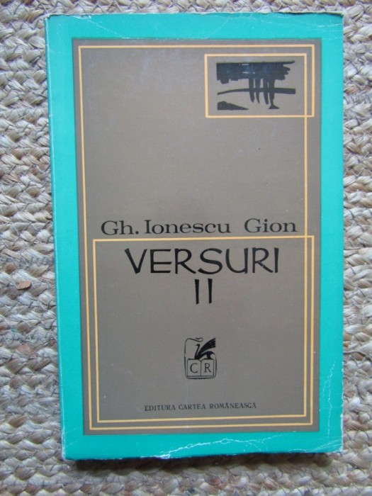 Gh. I. Ionescu Gion - Versuri (volumul 2)
