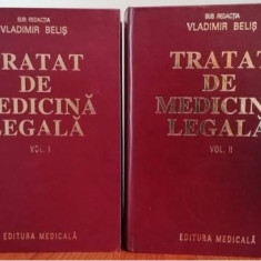 Vladimir Belis - Tratat de medicina legala - 2 vol.