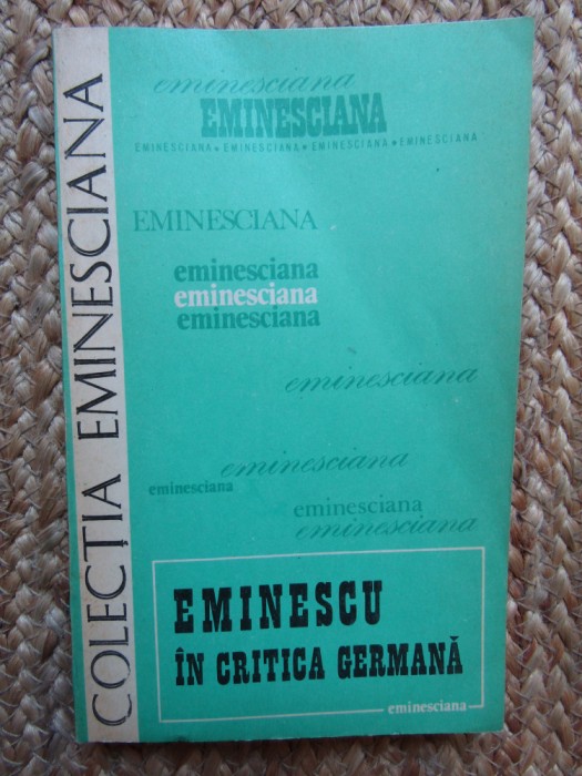 Eminescu in critica germana - Sorin Chitanu - Colectia Eminesciana