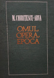 M. Chiritescu Arva - Omul, opera, epoca (1969)