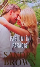 Pasiuni in paradis - 2022 - Sandra Brown (AZ34)