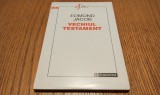 VECHIUL TESTAMENT - Edmond Jacob - Editura Humanitas, 1993, 190 p.