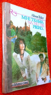 Mi e teama sa nu te pierd - Alison Tyler foto