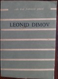 Cumpara ieftin LEONID DIMOV-TEXTE (ANTOLOGIE 1980)[pref. MIRCEA IORGULESCU/portret FLORIN PUCA]