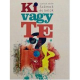 Ki vagy Te? - Szeivolt Istv&aacute;n