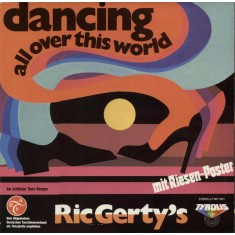 VINIL SELECTII Ric Gerty's &lrm;&ndash; Dancing All Over This World - VG+ -