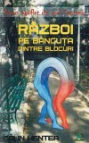 Război pe băncuța dintre blocuri Paperback brosat Călin Hentea Berg carte roman realitate sociala