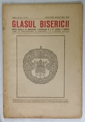 GLASUL BISERICII , REVISTA OFICIALA A SF. ARHIEPISCOPII A BUCURESTILOR , NR. 11 - 12 , 1950 foto