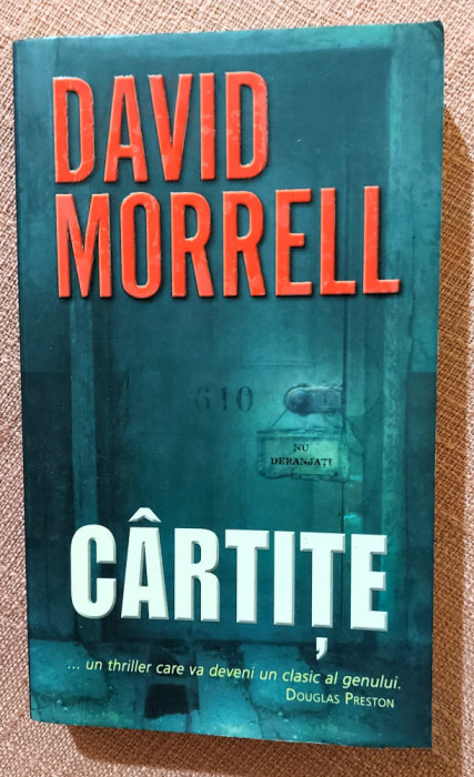 Cartite. Editura Rao, 2010 - David Morrell