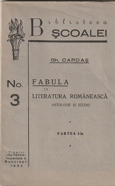 GH. CARDAS - FABULA IN LITERATURA ROMANEASCA - ANTOLOGIE SI STUDIU 1 1934