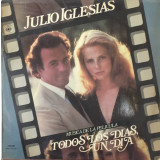 Vinil Julio Iglesias &ndash; M&uacute;sica De La Pel&iacute;cula &quot;Todos Los D&iacute;as, Un D&iacute;a&quot; (VG+)