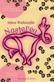 Nasterea - Mans Wadensjo - Roman