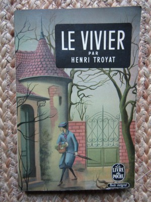 LE VIVIER-HENRI TROYAT foto