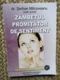 ZAMBETUL PROMITATOR DE SENTIMENT ( PSIHO - ANALIZA SEXULUI FEMININ ) de SERBAN MILCOVEANU
