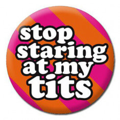 Insigna - Stop Staring At My Tits | Dean Morris