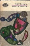 Legende Istorice Dimitrie Bolintineanu Editura Minerva Biblioteca Pentru Toti 1972 Carti De Colectie Literatura Romana Coperta Cartonata