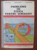 Probleme de fizica pentru gimnaziu Mihai Sandu, Emanuel Nichita, Tudorel Stefan