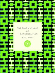 The Time Machine and The Invisible Man | H.G. Wells