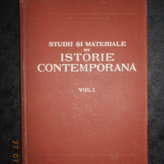 STUDII SI MATERIALE DE ISTORIE CONTEMPORANA volumul 1