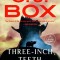 Three-Inch Teeth