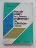 Metode pentru rezolvarea problemelor de optimizare - 1978 - Nicolae Bebea