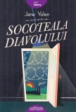 Socoteala diavolului - Jane Yolen - Grupul Art