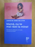 Jeannine Mik - Mama, nu te mai rasti la mine