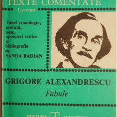 Grigore Alexandrescu. Fabule – Sanda Radian (texte comentate)