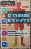 Solutii contra autoimunitatii - Amy Myers