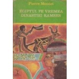 Egiptul pe vremea dinastiei Ramses