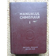 MANUALUL CHIMISTULUI vol. 1 - Carol Lakner 1949