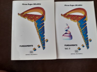 Supermatematica. Fundamente MIRCEA EUGEN SELARIU VOL 1+2 foto