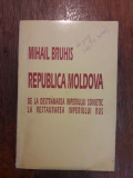 Republica Moldova - Mihail Bruhis/ C15G, Alta editura