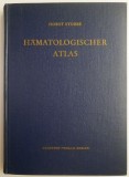 Atlas Hematologic Horst Stobbe - Carte Medicina Hematologie