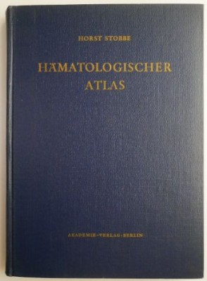 Hamatologischer atlas &amp;ndash; Horst Stobbe foto