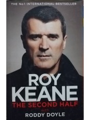 Roy Keane - The second half (Editia: 2014) foto